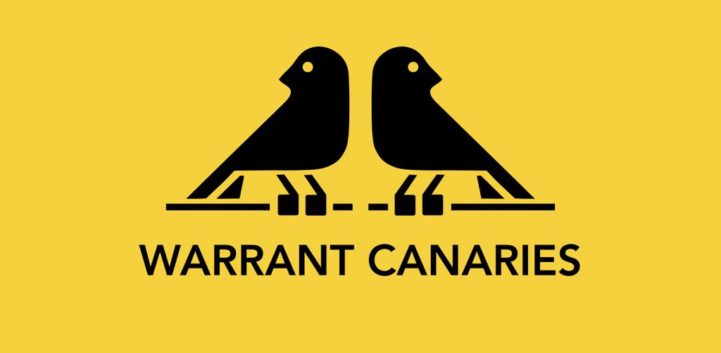 Why VPN Warrant Canaries Matter